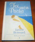 [R13121] Toi, mon Pacha, Janine Boissard