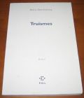 [R13158] Truismes, Marie Darrieussecq