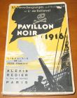 [R13169] Pavillon noir (1916), Lt Pierre Desgranges et Lt de Belleval