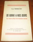 [R13174] De Gorki à nos jours, la nouvelle littérature russe, Ivan Thorgevsky