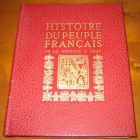 [R13237] Histoire du peuple Français 3 - De la régence à 1848, Pierre Lafue
