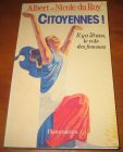 [R13243] Citoyennes ! Il y a 50 ans, le vote des femmes. (Dédicacé), Albert et Nicole du Roy