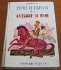 [R13291] Contes et légendes de la naissance de Rome, Laura Orvieto