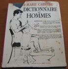 [R13315] Dictionnaire des hommes, Anne-Marie Carrière