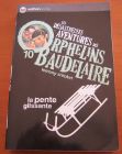 [R13379] Les désastreuses aventures des orphelins Baudelaire 10 - La pente glissante, Lemony Snicket