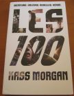 [R13382] Les 100, Kass Morgan