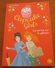[R13385] Cupcake Girls 12 - La cerise sur le gâteau, Coco Simon