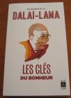 [R13389] Les clés du bonheur, Sa sainteté de Dalaï-Lama