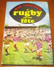 [R13422] Le rugby est une fête, Jean Gachassin