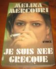 [R13429] Je suis née grecque, Melina Mercouri