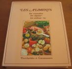 [R13454] Les aliments, les connaître, les choisir, les utiliser, Josette Lyon