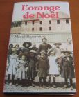 [R13470] L orange de Noël, Michel Peyramaure