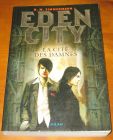 [R13531] Eden City 3 - La cité des damnés, N.M. Zimmermann