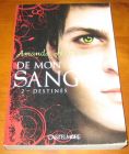 [R13541] De mon sang 2 - Destinés, Amanda Hocking