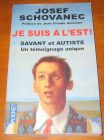 [R13544] Je suis à l est ! Savant et autiste, Josef Schovanec