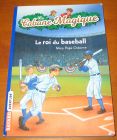 [R13561] La cabane magique 51 – Le roi du baseball, Mary Pope Osborne