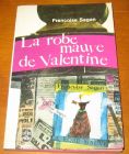 [R13564] La robe mauve de Valentine, Françoise Sagan