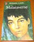 [R13565] Malataverne, Bernard Clavel