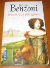 [R13571] Marie des intrigues 1, Juliette Benzoni