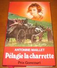 [R13592] Pélagie-la-charette, Antoine Maillet