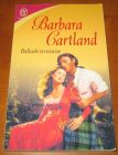 [R13635] Ballade écossaise, Barbara Cartland