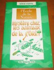 [R13654] L école de la Nature : mystère chez les animaux de la forêt