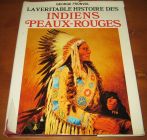 [R13708] La véritable histoire des Indiens Peaux-Rouges, Georges Fronval