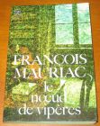 [R13710] Le nœud de vipères, François Mauriac
