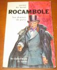 [R13746] Rocambole, les drames de paris, Ponson du Terrail