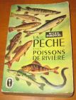 [R13751] La pêche et les poissons de rivière, Michel Duborgel