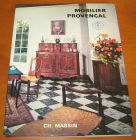 [R13765] Mobilier Provençal, Lucile Oliver