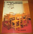 [R13766] Mobilier Savoyard et Dauphinois, Lucile Oliver