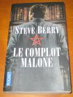 [R13803] Le complot Malone, Steve Berry