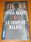 [R13803] Le complot Malone, Steve Berry