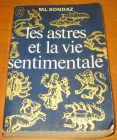 [R13816] Les astres et la vie sentimentale, M.L. Sondaz