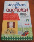 [R13876] Les accidents du quotidien