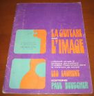[R13887] La guitare par l image, Leo Laurent