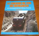 [R13892] Le chemin de fer de Benguela et le développement de l Afrique Australe
