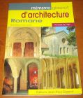 [R13922] Mémento d architecture Romane, Jean-Marie Guillouët