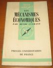 [R13935] Que sais-je ? Les mécanismes économiques, Henri Culmann