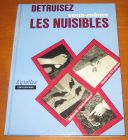 [R13971] Détruisez vous-même les nuisibles