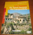 [R13999] Les chemins de Saint-Jacques-de-Compostelle, Georges Courtès