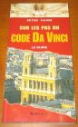 [R14044] Sur les pas du Code Da Vinci, Peter Caine