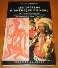 [R14076] Les indiens d Amérique du Nord, Larry J. Zimmerman