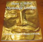 [R14114] Dieux et Héros dans la Mythologie Grecque, La guerre de Trois, l Odyssée et l Enéide