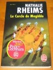 [R14127] Le cercle de Megiddo, Nathalie Rheims