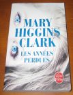 [R14141] Les années perdues, Mary Higgins Clark