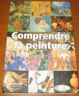 [R14165] Comprendre la peinture, Stephen Little