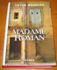 [R14199] Madame Roman, Thyde Monnier