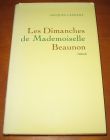 [R14208] Les dimanches de Mademoiselle Beaumon, Jacques Laurent